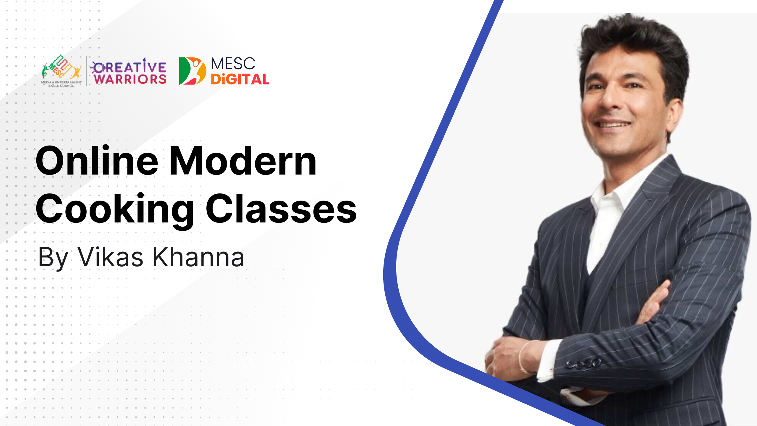 Online Modern Cooking Classes by Vikas Khanna – MESCDigital